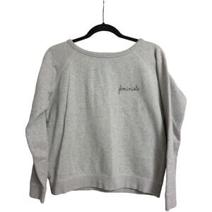 Maison LaBiche Grey Feministe Text Long Sleeve Crewneck Sweatshirt Womens Size M